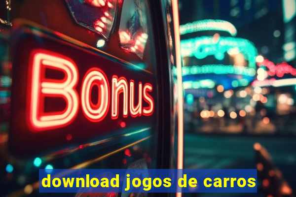 download jogos de carros